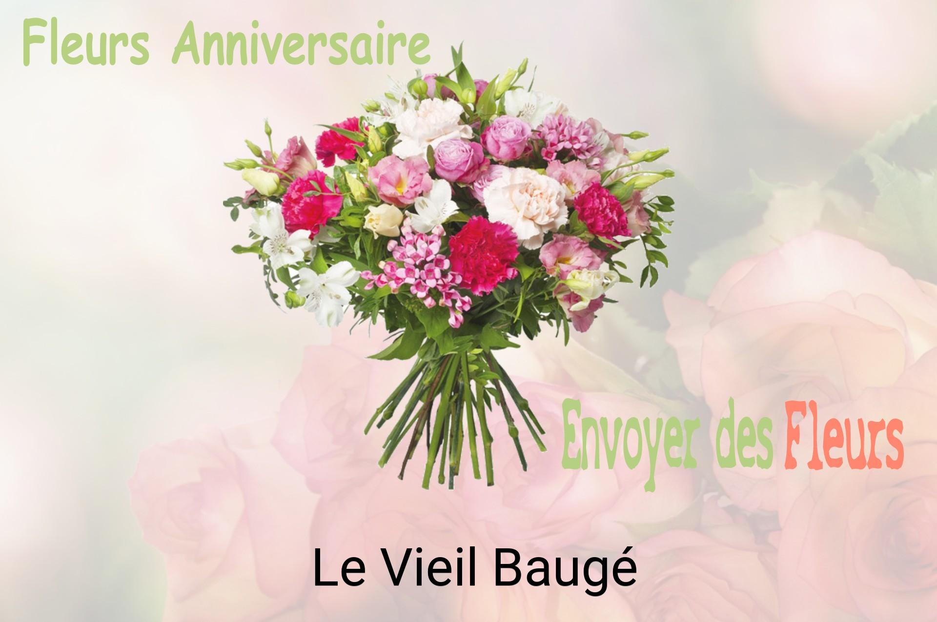 Bouquet de fleurs d’anniversaire livré à Le Vieil-Baugé